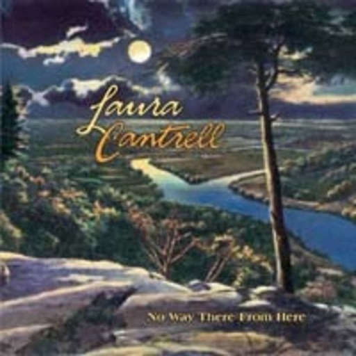 FTB Show #243 featuring the new album by Laura Cantrell called "No Way There From Here"