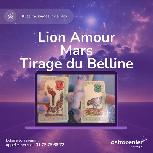 💖 Lion Mars Tirage Amoureux 💫  Message du Belline par Catherine Renard Gil