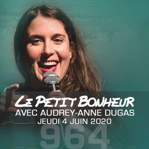 LPB #964- Audrey-Anne Dugas - Direct dans les feels