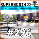 #296 - Débrief Superbooth 2023 (ft. Toxic Avenger)