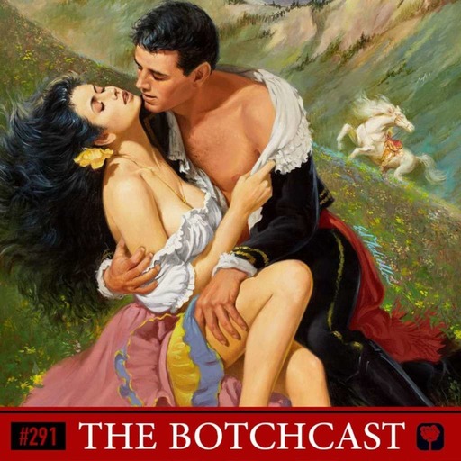 Toadcast #291 - The Botchcast