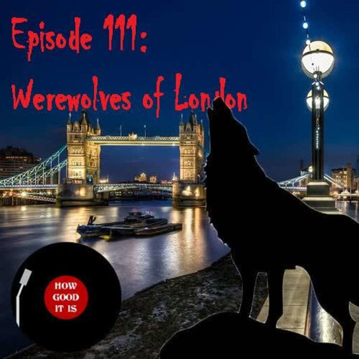 111–Werewolves of London