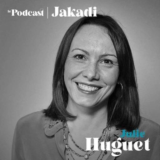 #13 - Julie HUGUET - Coworkees  “Quand on met de l’énergie dans un projet, si il est bien, il est bien !  Il faut arrêter de sur-challenger les gens en fonction du genre ou de l’origine...#jakadi”
