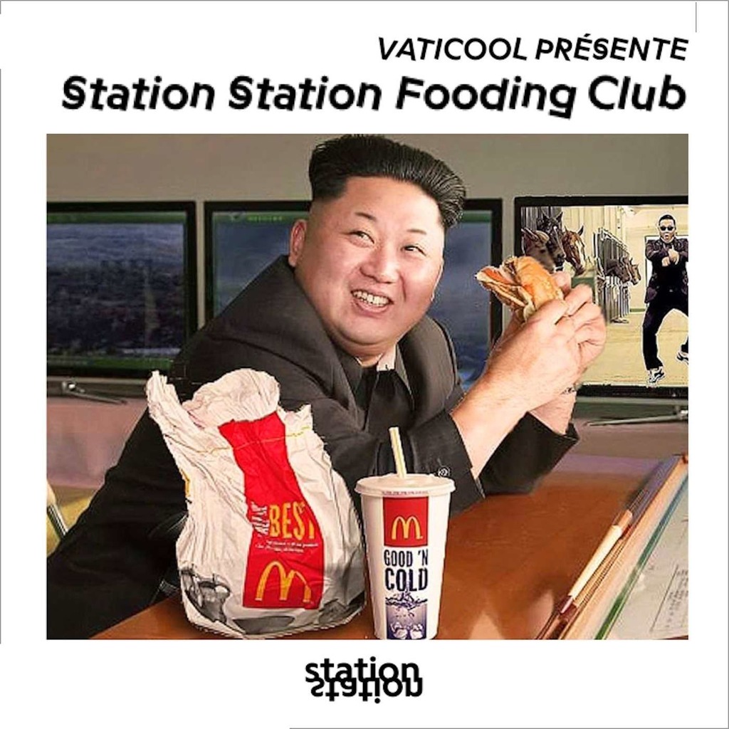 Vaticool présente : Station Station Fooding Club