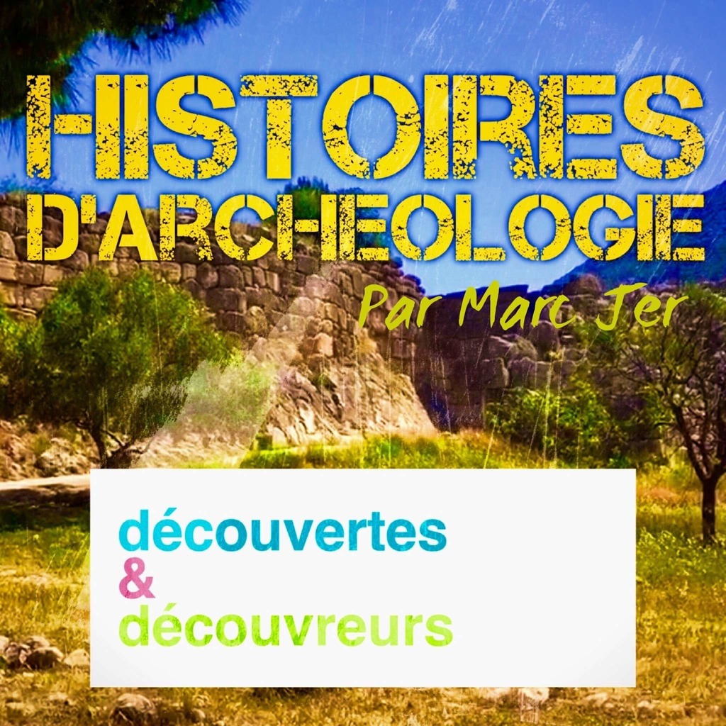 Histoires d'archéologie