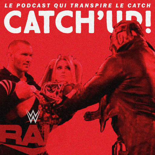 Catch'up! WWE Raw du 30 novembre 2020 — Plan à trois