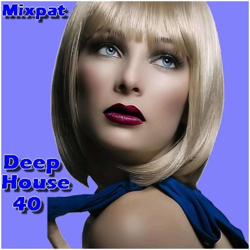 Deep House 40