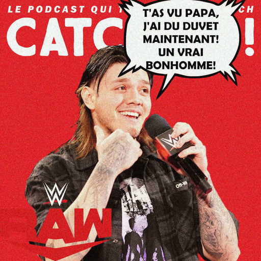 Catch'up! WWE RAW du 10 avril 2023 — Mami, j'ai raté l'avion