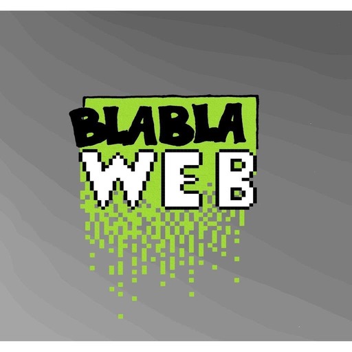 BlaBla Web #9 The End... (?)