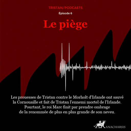 Tristan - épisode 06 - Le piège