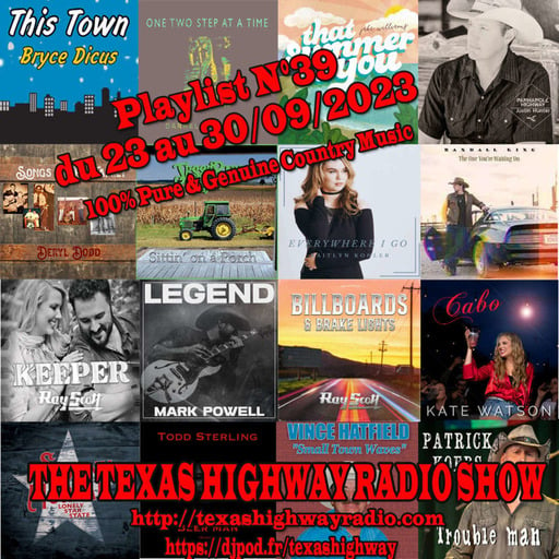 Texas Highway Radio Show N°39