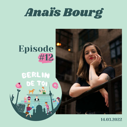 🇫🇷#12 Anaïs Bourg, du fromage et du vin à Berlin, à la quête des sens et de soi