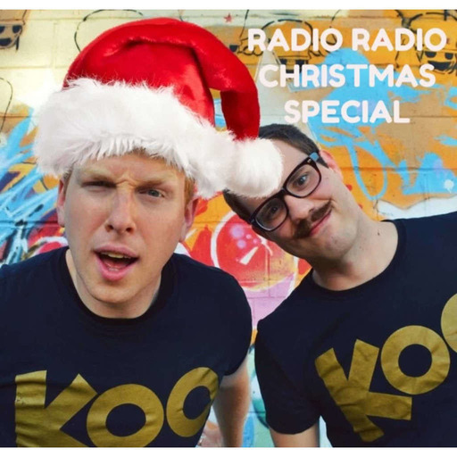 Radio Radio #13 - Christmas Special 2016