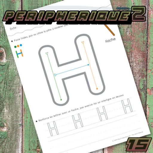 Périphérique2 #15 : Les références de la lettre H