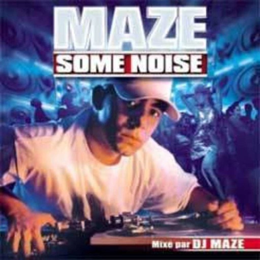 DJ MAZE : Compil " MAZE SOME NOISE " - SPOT TV -