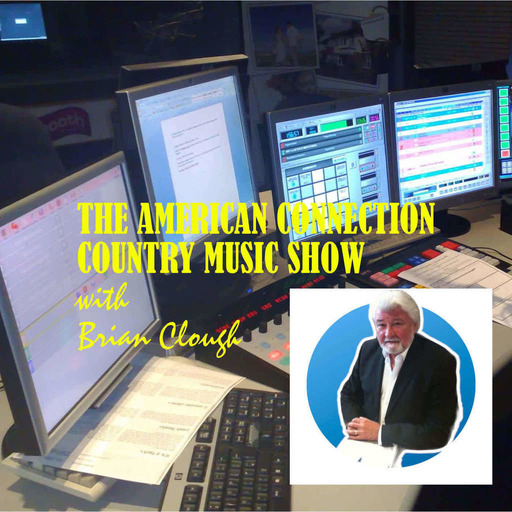 Episode 302:   The American Connection Country Music Radio Show