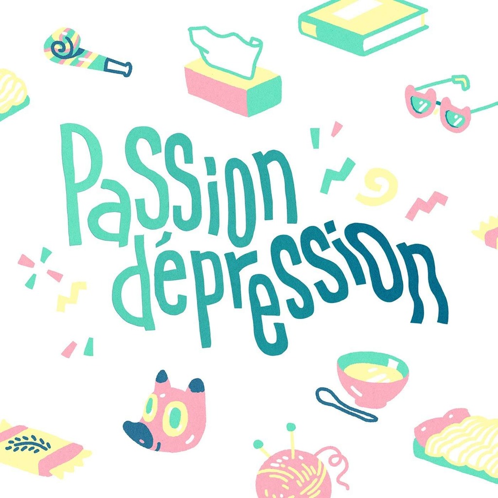 Passion Dépression