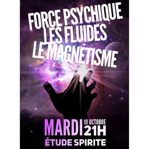 La Radio Du Lotus 754  Force Psychique - Les fluides - Le Magnétisme  - Charles kempf ( Caroline/Mickaël/Daniel ) 
