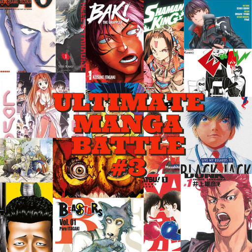Ultimate Manga Battle #03 - Podcast Manga