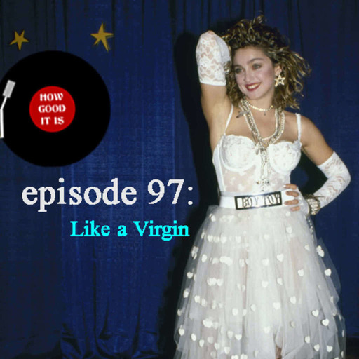97–Like a Virgin