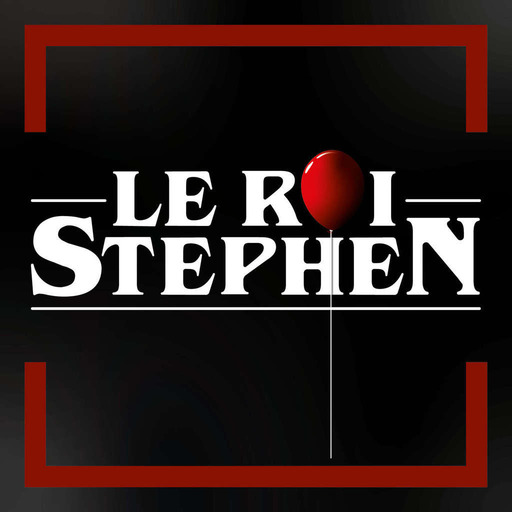 Le Roi Stephen - Episode 55 - Mr Mercedes, part.2