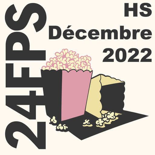 24FPS HS Décembre 2022
