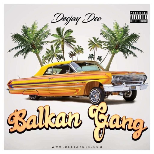 Balkan Gang - Deejay Dee