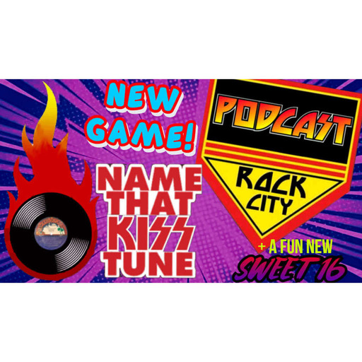 Episode 327: Podcast Rock City Episode 327 NAME THAT TUNE!!!