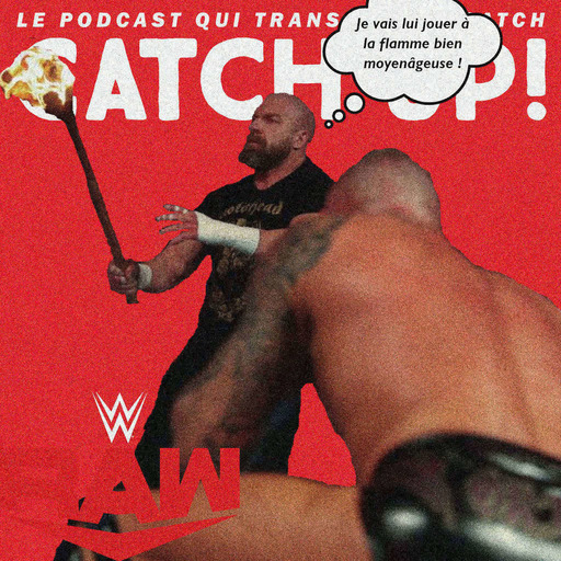 Catch'up! WWE Raw du 11 janvier 2021 — Le marteau, la vipère et le feu