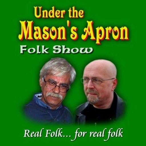 Under The Mason's Apron Folk Show