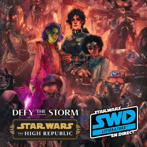 Critique du roman The High Republic : Defy the Storm