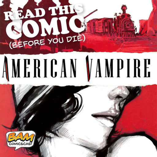 American Vampire - Read This Comic (Before You Die)