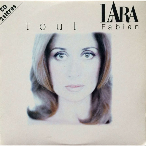Tout - Lara Fabian