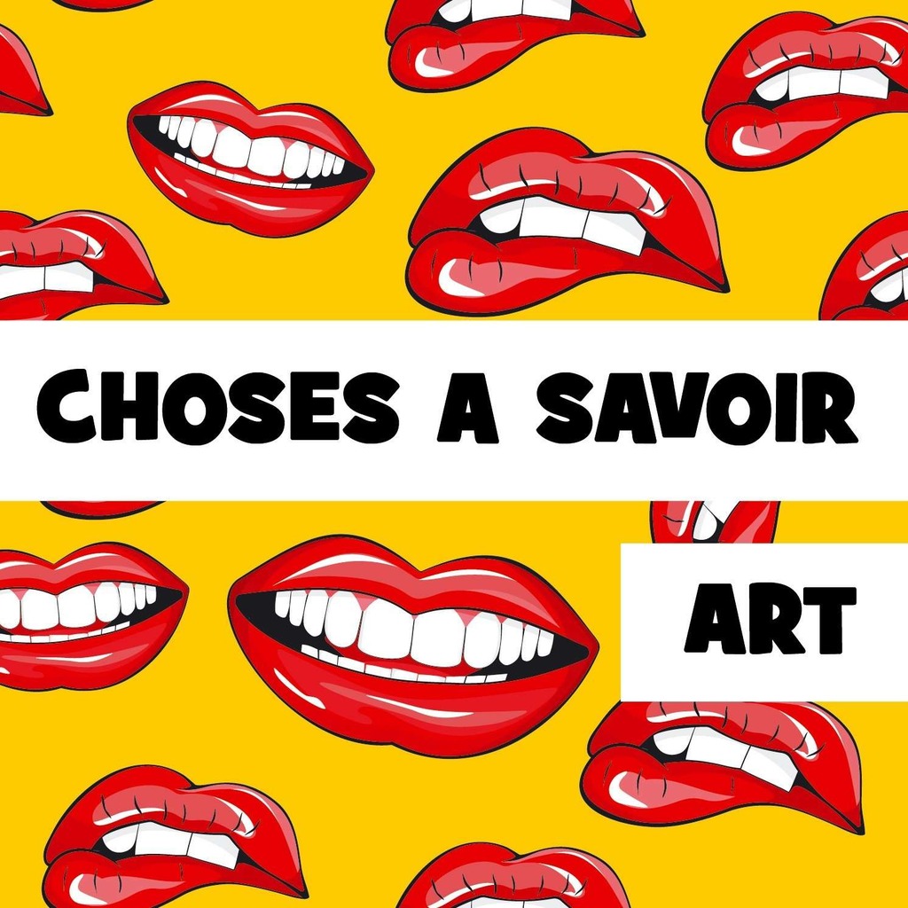 Choses a Savoir ART