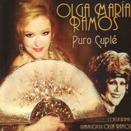 El Cuplé y "la dama del cuplé": Olga María Ramos invitada especial