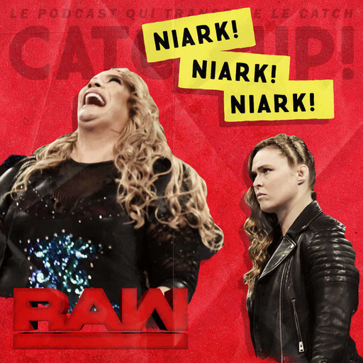 Catch'Up ! WWE Raw du 28 mai 2018