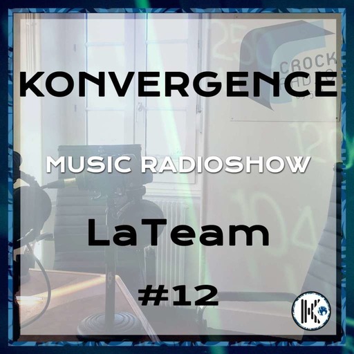Konvergence #12 La Team