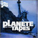 Planète of the tapes  Episode 84 : Journal podcastique 1