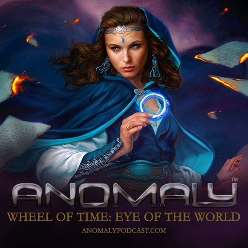 Anomaly | An intro to The Wheel of Time & The Prequel: New Spring
