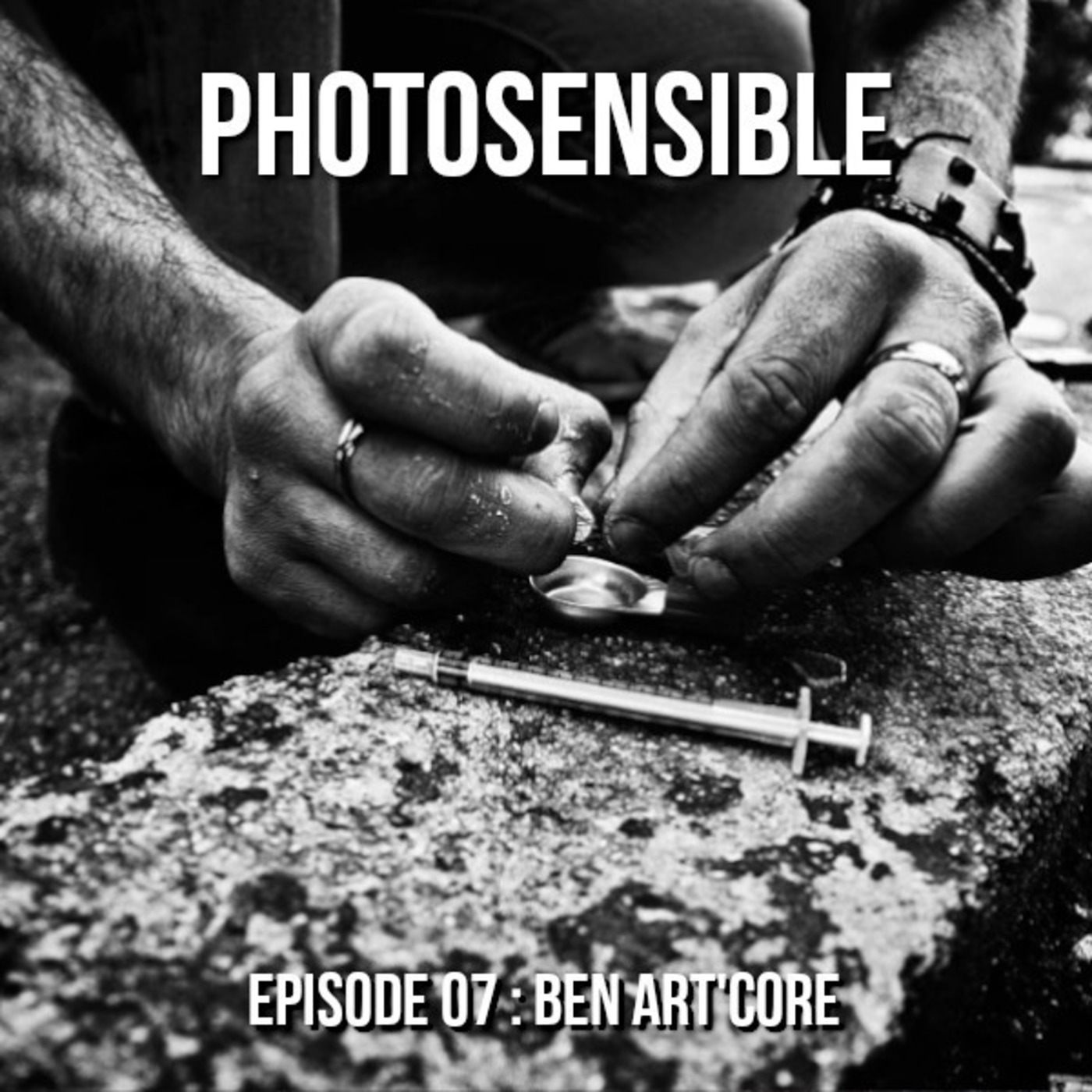 Episode #07 – Ben Art’core, photographe militant (Partie 2)