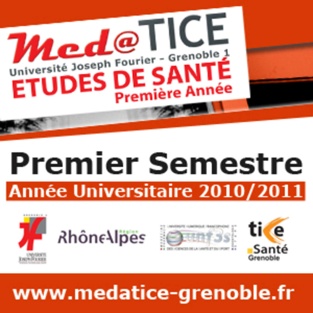 med@TICE PAES Premier Semestre 2010/2011 - Video - Faculté de Médecine et de Pharmacie de Grenoble - Université Joseph Fourier Grenoble 1 (UJF)