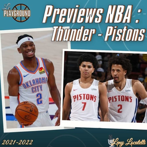 Les previews NBA 2021-22 : Oklahoma City Thunder et Detroit Pistons