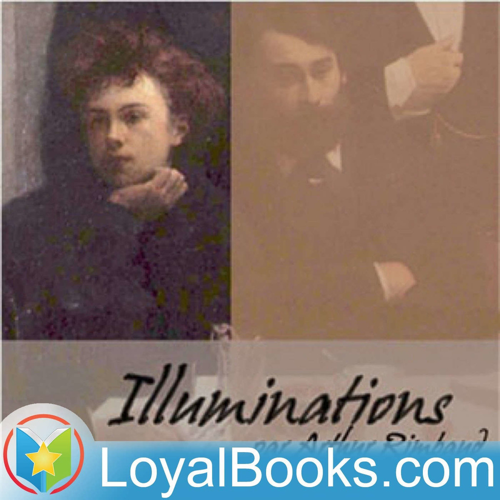 Illuminations (Poésies complètes) by Arthur Rimbaud