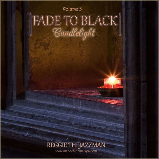 Fade To Black 'Candlelight' (Volume 5)