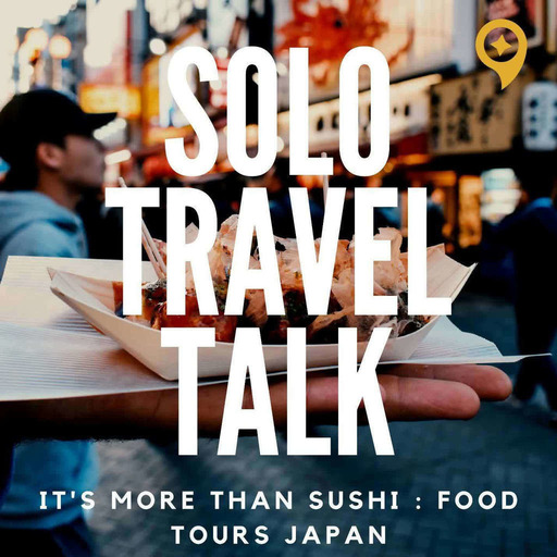 Its More Than Sushi | Food Tours Japan