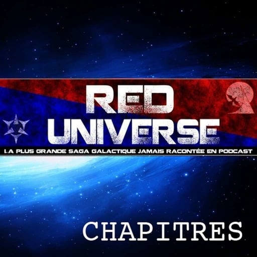 Red Universe - Chapitres