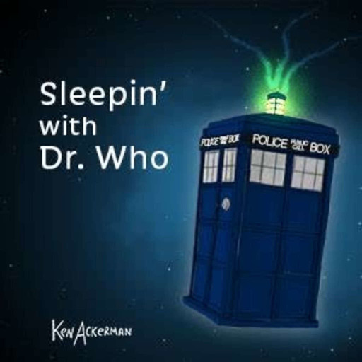 893 - Bedtime for a Runaway Bride | Sleeping With Doctor Who S3 E0