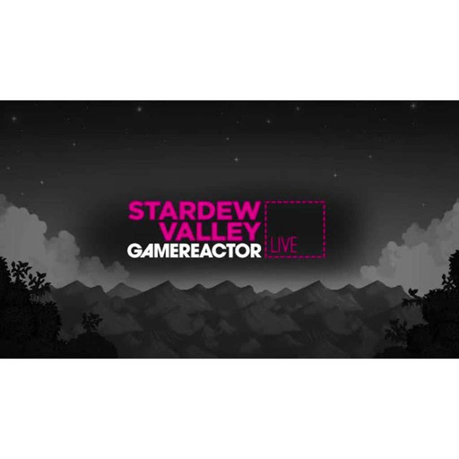Stardew Valley - Livestream Replay