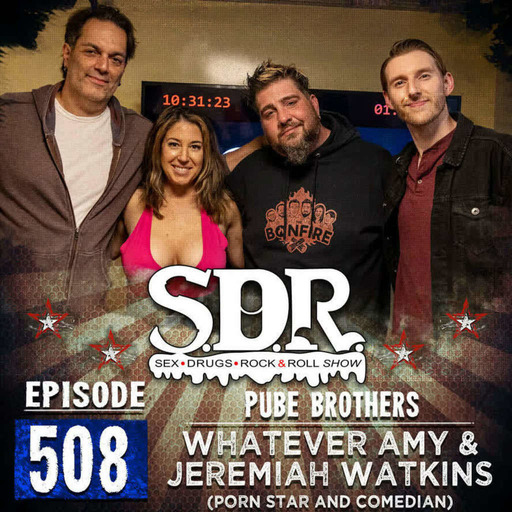 Whatever Amy And Jeremiah Watkins (Porn Star and Comedian) - Pube Brothers