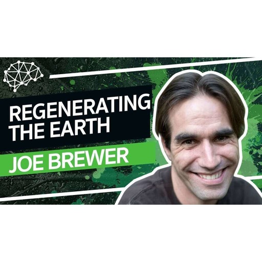Joe Brewer - Regenerating the Earth